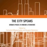 خرید و دانلود نسخه کامل کتاب The City Speaks: Urban Spaces in Indian Literature