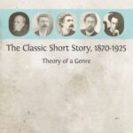 خرید و دانلود نسخه کامل کتاب The Classic Short Story: 1870-1925. Theory of a Genre