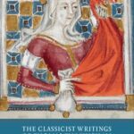 خرید و دانلود نسخه کامل کتاب The Classicist Writings of Thomas Walsingham: “Worldly Cares” at St. Albans Abbey in the Fourteenth Century