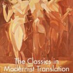 خرید و دانلود نسخه کامل کتاب The Classics in Modernist Translation