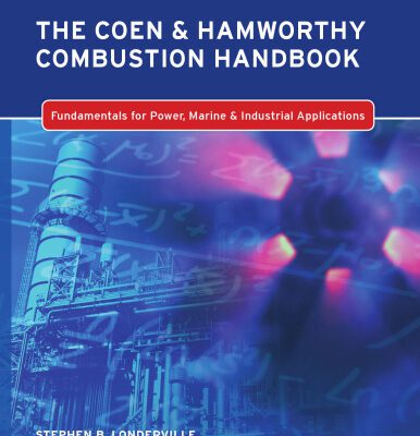 خرید و دانلود نسخه کامل کتاب The Coen & Hamworthy Combustion Handbook: Fundamentals for Power, Marine & Industrial Applications