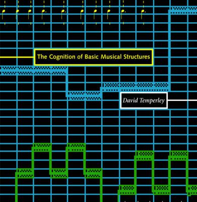 خرید و دانلود نسخه کامل کتاب The cognition of basic musical structures