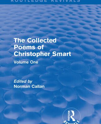 خرید و دانلود نسخه کامل کتاب The Collected Poems of Christopher Smart: Volume One