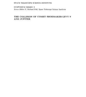 خرید و دانلود نسخه کامل کتاب The Collision of Comet Shoemaker-Levy 9 and Jupiter: IAU Colloquium 156 (Space Telescope Science Institute Symposium Series)