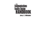 خرید و دانلود نسخه کامل کتاب The Communications Facility Design Handbook