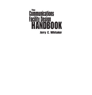 خرید و دانلود نسخه کامل کتاب The Communications Facility Design Handbook