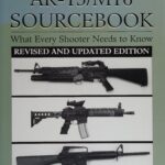 خرید و دانلود نسخه کامل کتاب The Complete AR-15/M16 Sourcebook: What Every Shooter Needs to Know