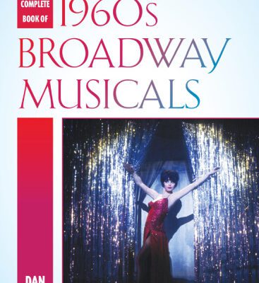 خرید و دانلود نسخه کامل کتاب The Complete Book of 1960s Broadway Musicals