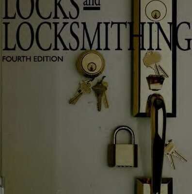 خرید و دانلود نسخه کامل کتاب The Complete Book of Locks and Locksmithing 4th Edition