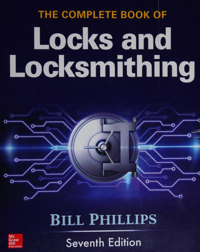 خرید و دانلود نسخه کامل کتاب The Complete Book of Locks and Locksmithing, Seventh Edition_68f46b0e04322.jpeg خرید و دانلود نسخه کامل کتاب The Complete Book of Locks and Locksmithing, Seventh Edition