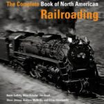 خرید و دانلود نسخه کامل کتاب The Complete Book of North American Railroading