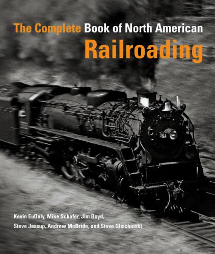 خرید و دانلود نسخه کامل کتاب The Complete Book of North American Railroading_68fe76e5e327b.jpeg خرید و دانلود نسخه کامل کتاب The Complete Book of North American Railroading