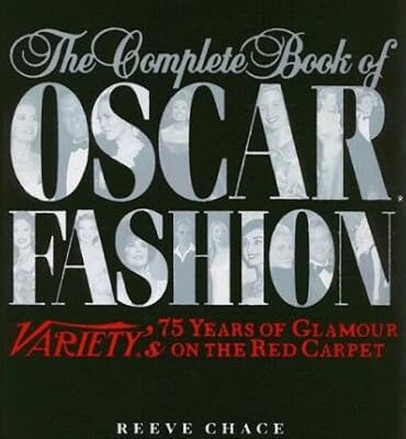 خرید و دانلود نسخه کامل کتاب The Complete Book of Oscar Fashion: 75 Years of Glamour on the Red Carpet – Scanned Pdf with Ocr