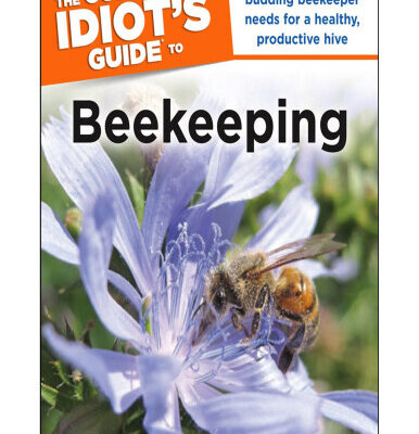 خرید و دانلود نسخه کامل کتاب The Complete Idiot’s Guide to Beekeeping