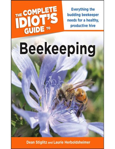خرید و دانلود نسخه کامل کتاب The Complete Idiot’s Guide to Beekeeping_68ea32f49e5a3.jpeg خرید و دانلود نسخه کامل کتاب The Complete Idiot’s Guide to Beekeeping
