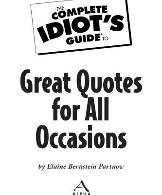 خرید و دانلود نسخه کامل کتاب The Complete Idiots Guide to Great Quotes for All Occasions