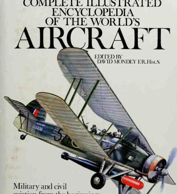 خرید و دانلود نسخه کامل کتاب The Complete Illustrated Encyclopedia of the World’s Aircraft