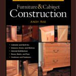 خرید و دانلود نسخه کامل کتاب The complete illustrated guide to furniture & cabinet construction