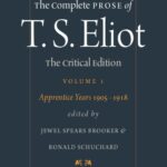 خرید و دانلود نسخه کامل کتاب The Complete Prose of T.S. Eliot. Volume 1: The Apprentice Years, 1905-1918