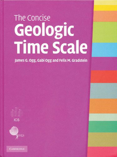 خرید و دانلود نسخه کامل کتاب The Concise Geologic Time Scale_68e8ba88ec790.jpeg خرید و دانلود نسخه کامل کتاب The Concise Geologic Time Scale