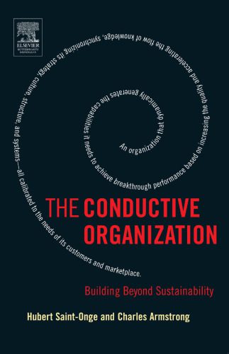 خرید و دانلود نسخه کامل کتاب The Conductive Organization: Building Beyond Sustainability_68f811decffc1.jpeg خرید و دانلود نسخه کامل کتاب The Conductive Organization: Building Beyond Sustainability