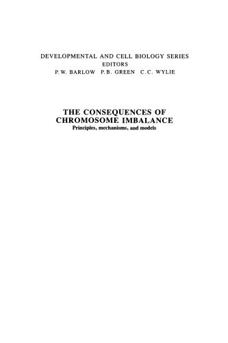 خرید و دانلود نسخه کامل کتاب The Consequences of Chromosome Imbalance: Principles, Mechanisms, and Models (Developmental and Cell Biology Series)_68e8dbe82d67d.jpeg خرید و دانلود نسخه کامل کتاب The Consequences of Chromosome Imbalance: Principles, Mechanisms, and Models (Developmental and Cell Biology Series)