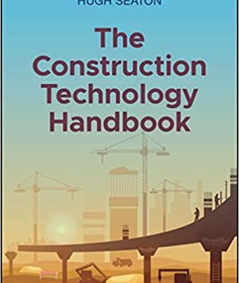 خرید و دانلود نسخه کامل کتاب The Construction Technology Handbook: Making Sense of Artificial Intelligence and Beyond