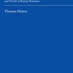 خرید و دانلود نسخه کامل کتاب The “Conte du Graal” Cycle: Chrétien de Troyes’s “Perceval”, the Continuations, and French Arthurian Romance