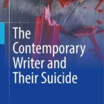 خرید و دانلود نسخه کامل کتاب The Contemporary Writer and Their Suicide