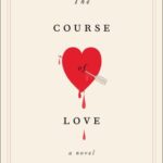 خرید و دانلود نسخه کامل کتاب The Course of Love. A novel