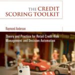 خرید و دانلود نسخه کامل کتاب The Credit Scoring Toolkit: Theory and Practice for Retail Credit Risk Management and Decision Automation