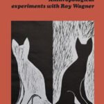 خرید و دانلود نسخه کامل کتاب The Culture of Invention in the Americas. Anthropological experiments with Roy Wagner