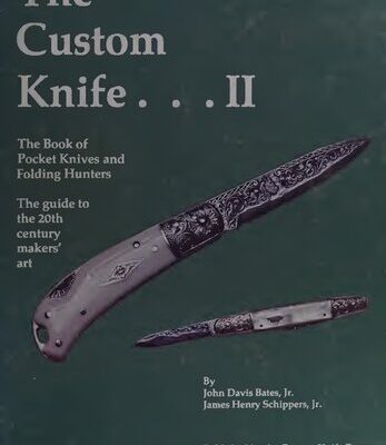 خرید و دانلود نسخه کامل کتاب The Custom Knife II