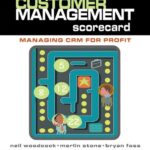 خرید و دانلود نسخه کامل کتاب The Customer Management Scorecard: Managing CRM for Profit