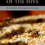 خرید و دانلود نسخه کامل کتاب The Dark Side of the Hive The Evolution of the Imperfect Honey Bee