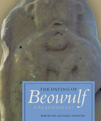 خرید و دانلود نسخه کامل کتاب The Dating of “Beowulf”: A Reassessment