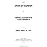 خرید و دانلود نسخه کامل کتاب The Dawn of Reason: Or, Mental Traits in the Lower Animals