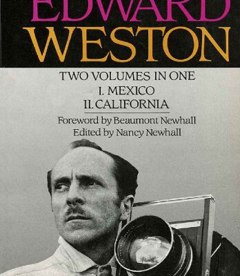 خرید و دانلود نسخه کامل کتاب The Daybooks of Edward Weston; Two Volumes in One: I. Mexico, II. California