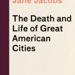 خرید و دانلود نسخه کامل کتاب The Death and Life of Great American Cities – + pdf