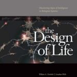 خرید و دانلود نسخه کامل کتاب The Design of Life: Discovering Signs of Intelligence In Biological Systems