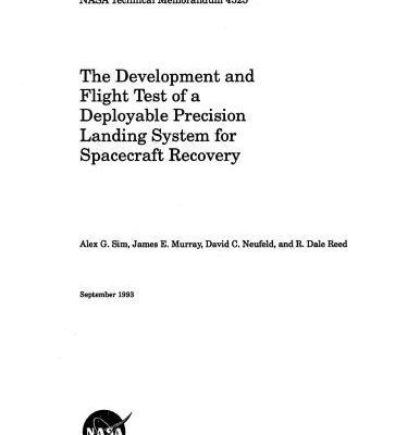 خرید و دانلود نسخه کامل کتاب The Development and Flight Test of a Deployable Precision Landing System for Spacecraft Recovery