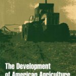 خرید و دانلود نسخه کامل کتاب The Development of American Agriculture: A Historical Analysis