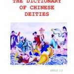 خرید و دانلود نسخه کامل کتاب The Dictionary of Chinese Deities