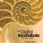 خرید و دانلود نسخه کامل کتاب The Digital Incunabula: rock • paper • pixels