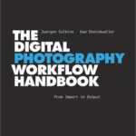 خرید و دانلود نسخه کامل کتاب The Digital Photography Workflow Handbook
