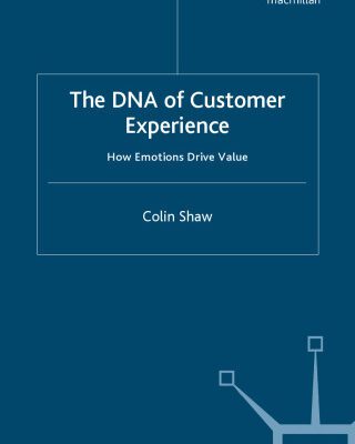خرید و دانلود نسخه کامل کتاب The DNA of Customer Experience: How Emotions Drive Value