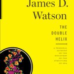 خرید و دانلود نسخه کامل کتاب The Double Helix: A Personal Account of the Discovery of the Structure of DNA