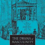 خرید و دانلود نسخه کامل کتاب The Drama of Masculinity and Medieval English Guild Culture