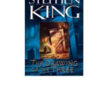 خرید و دانلود نسخه کامل کتاب The Drawing of the Three (The Dark Tower, Book 2)