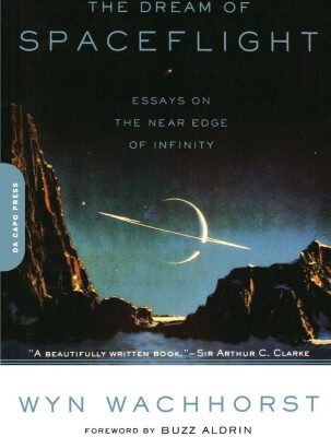 خرید و دانلود نسخه کامل کتاب The Dream of Spaceflight: Essays on the Near Edge of Infinity